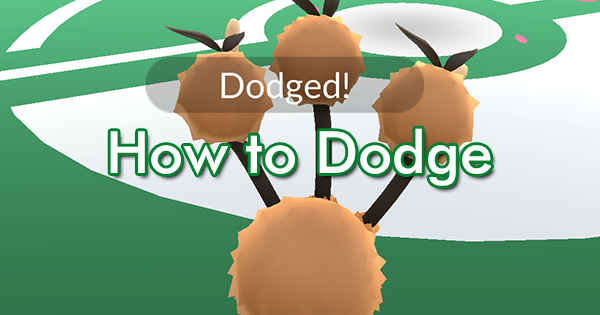 How to Dodge