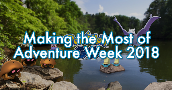 Making the Most of Adventure Week 2018